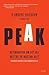 Peak: Secrets from the New Science of Expertise