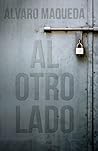 Al otro lado by Álvaro Maqueda