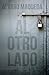 Al otro lado by Álvaro Maqueda