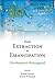 From Extraction to Emancipation: Development Reimagined