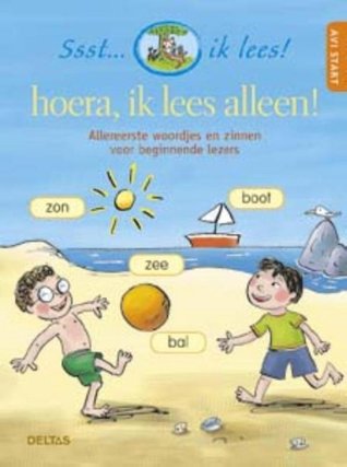 Ssst... ik lees! - Hoera, ik lees alleen!