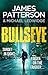 Bullseye by James  Patterson