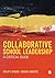 Collaborative School Leader...