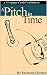 A Pitch In Time: Newspaper ...