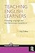 Teaching English Learners: Fostering Language and the Democratic Experience (Teacher's Toolkit)
