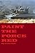 Paint The Force Red by Colin Salt
