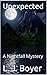Unexpected: A Nightfall Mys...