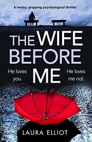 The Wife Before Me (Kindle Edition)