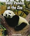 Baby Pandas at the Zoo (All About Baby Zoo Animals) Baby Pandas at the Zoo (All About Baby Zoo Animals)