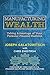 Manufacturing Wealth: Taking Advantage of Your Personal Finance Machine