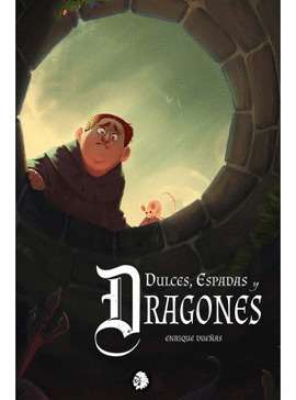 Dulces, espadas y dragones