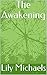 The Awakening (Evan Book 4)