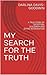 MY SEARCH FOR THE TRUTH by DARLINA DAVIS-GOODWIN