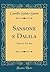 Sansone e Dalila: Opera in Tre Atti (Classic Reprint) (Italian Edition)