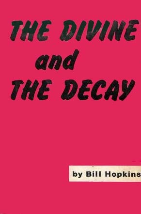 The divine and the decay (Hardcover)