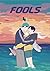 Fools Vol. 4