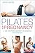 Pilates for Pregnancy by Anya Hayes