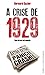 A crise de 1929 (Encyclopaedia) (Portuguese Edition)