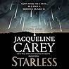 Starless by Jacqueline Carey