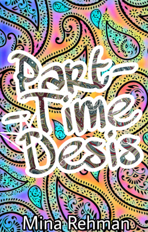 Part-Time Desis