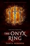 The Onyx Ring: Family Relics Book 2 The Onyx Ring: Family Relics Book 2