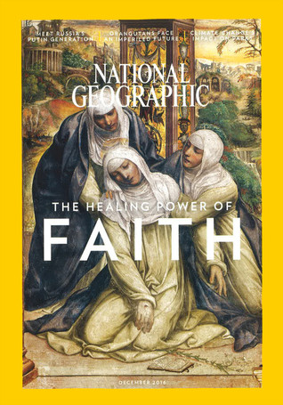 National Geographic: The Healing Power of Faith (Paperback)