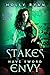 Stakes Have Sword Envy (The...