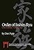 Order of Isshin-Ryu: One Family – One Dojo: History and Teachings of Master Toby Cooling and a Promise Made to the Founder