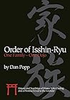 Order of Isshin-Ryu: One Family – One Dojo: History and Teachings of Master Toby Cooling and a Promise Made to the Founder