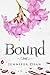 Bound (Bound Series Book 1)