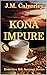 Kona Impure (Detective Rik ...