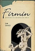 Firmin: Adventures of a Metropolitan Lowlife