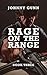 Rage On The Range