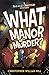 What Manor of Murder? (Blea...