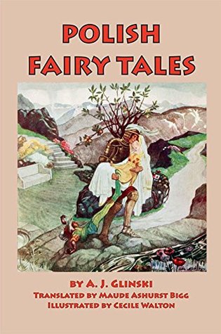 Polish Fairy Tales: Illustrated (Kindle Edition)