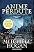 Anime perdute (Sorcery ascendant sequence #1)