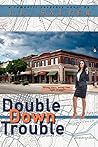 Double Down Trouble (By the Numbers Book 2)