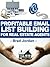 Email List Building for Real Estate Agents by Brad Jordan