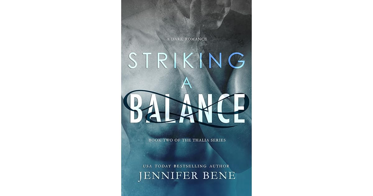 Striking A Balance Thalia 2 By Jennifer Bene