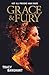 Grace and Fury (Grace and Fury, #1)