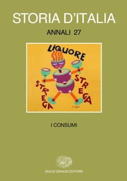 Storia d'Italia. Annali 27: I consumi