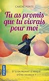 Tu as promis que tu vivrais pour moi by Carène Ponte