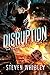 Disruption (The Cambridge Files, #1)