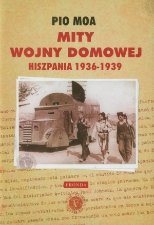 Mity wojny domowej. Hiszpania 1936-1939