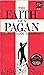 The Faith of a Pagan