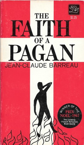The Faith of a Pagan