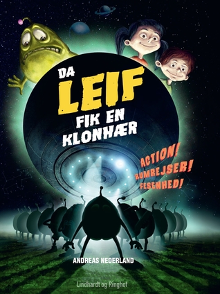 Da Leif fik en klonhær (Leif, #2)