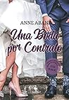 Una boda por contrato by Anne Aband