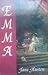 Emma by Jane Austen Emma by Jane Austen