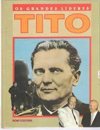 Tito (Os Grandes Líderes, #86)